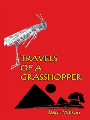 cover image of Travels of a Grasshopper